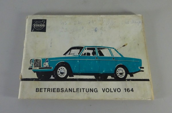 Betriebsanleitung / Handbuch Volvo 164 von 09/1972