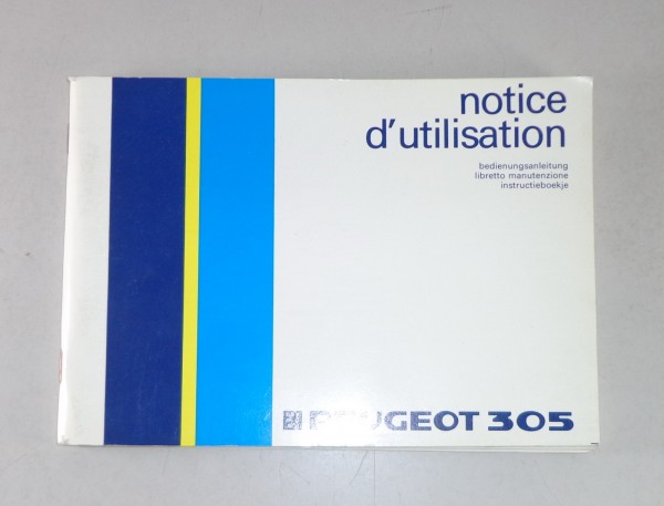 Betriebsanleitung / Owner's Manual Peugeot 305 Stand 1981
