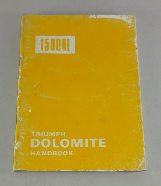 Betriebsanleitung / Handbuch Triumph Dolomite 1500 HL Stand 1976