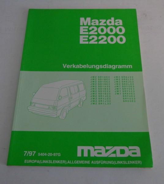 Werkstatthandbuch Elektrik Mazda E2000 / 2200 Stand 07/1997