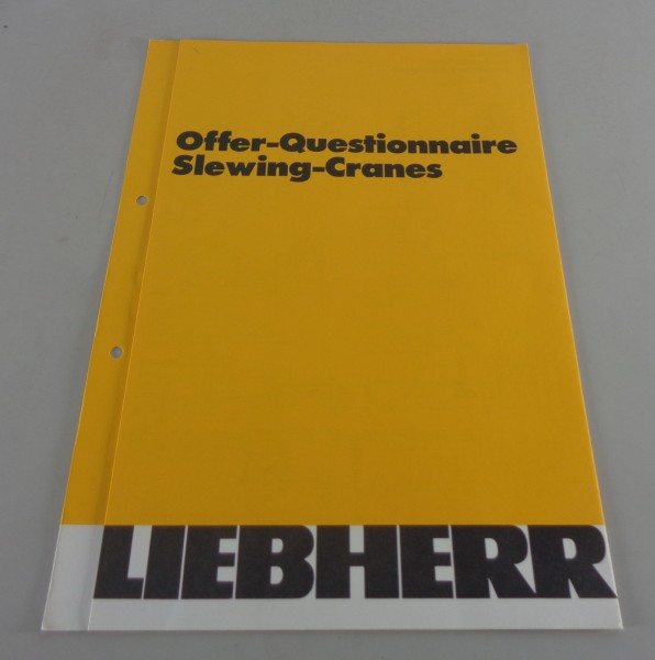 Prospekt / Broschüre Liebherr Offer - Questionnaire Slewing - Cranes