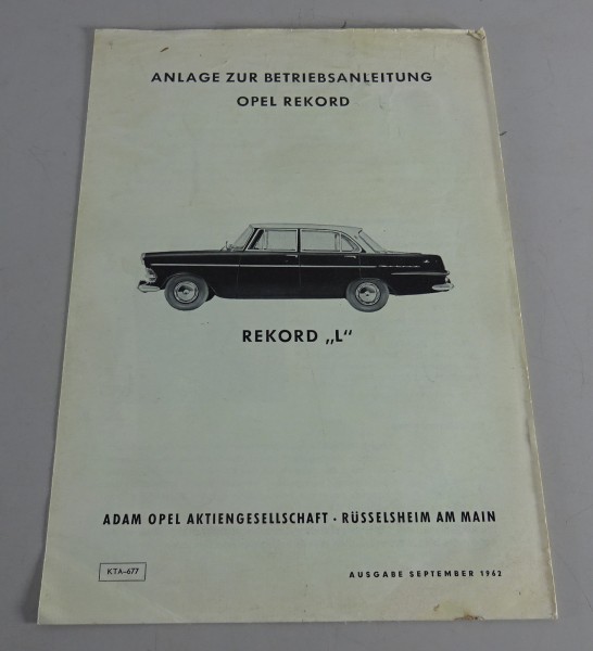 Anlage zur Betriebsanleitung Opel Rekord "L" Stand 09/1962