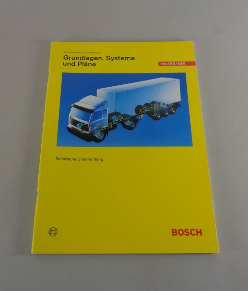 Technisches Handbuch Unterrichtung Bosch Druckluftanlagen für Nutzfahrzeuge 1994