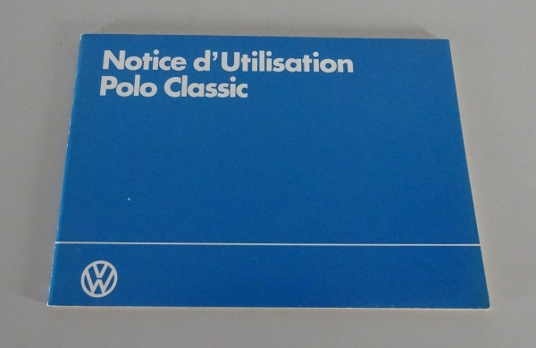 Notice d'Utilisation / Manuel VW Polo II Classic Typ 86c Édition 07/1983