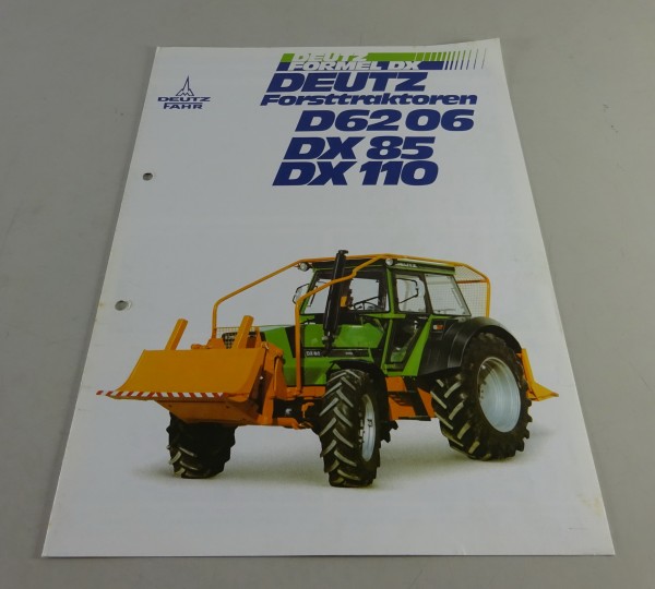 Prospekt / Broschüre Deutz Forsttraktoren D62 06 / DX 85 / DX 110 Stand 03/1979
