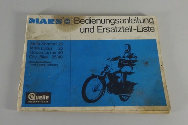 Betriebsanleitung / Teilekatalog Mars Mofa + Moped (Quelle - Vertrieb) von 1976