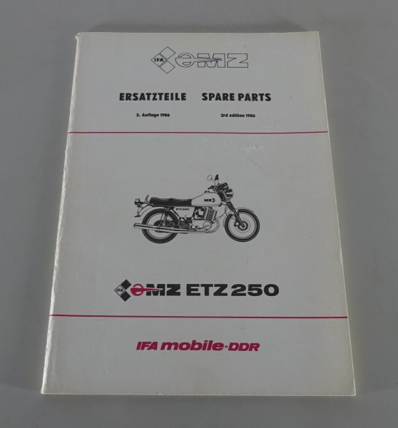 Teilekatalog / Spare Parts List Motorrad MZ ETZ 250 Stand 11/1986