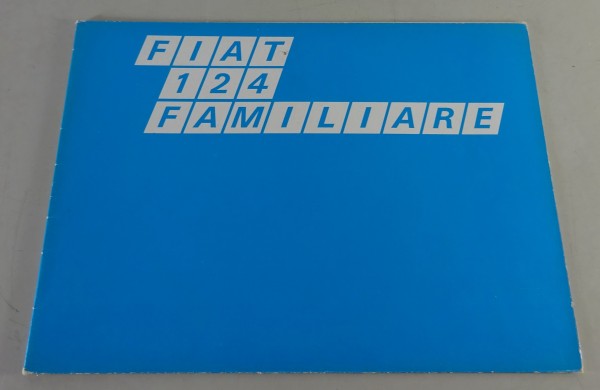 Prospekt / Faltprospekt / Broschüre Fiat 124 Familiare - Italienisch