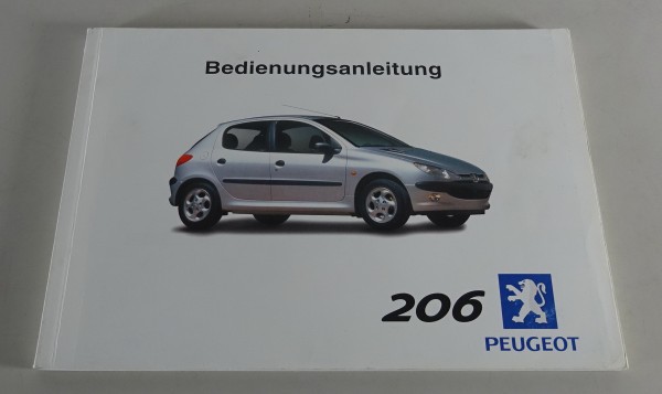 Betriebsanleitung / Handbuch Peugeot 206 Stand 06/2000