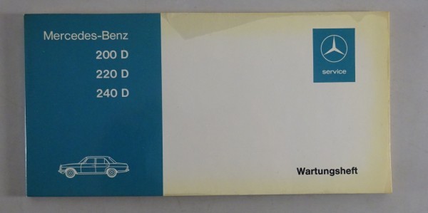 Scheckheft / Wartungsheft blanko Mercedes Benz /8 200 D / 220 D / 240 D W115