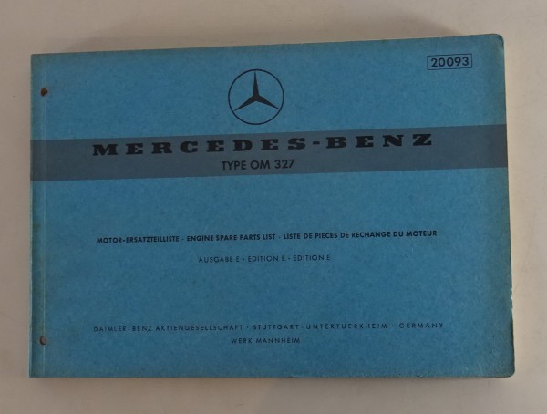 Teilekatalog Mercedes Benz Dieselmotor OM 327 - 150 / 170 PS Stand 01/1969