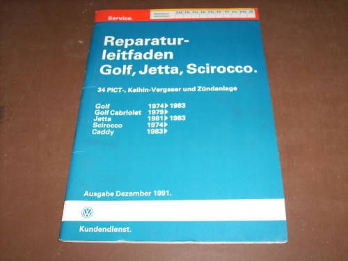 Werkstatthandbuch VW Golf II / Cabrio / Jetta 34 PICT Vergaser / Zündanlage ´91
