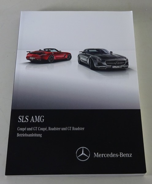 Betriebsanleitung / Handbuch Mercedes-Benz SLS AMG + GT Typ C197 / R197 von 2013