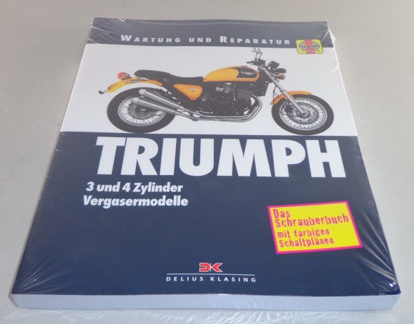 Reparaturanleitung Wartung und Reparatur Triumph 3 und 4 Zylinder 1991-1998