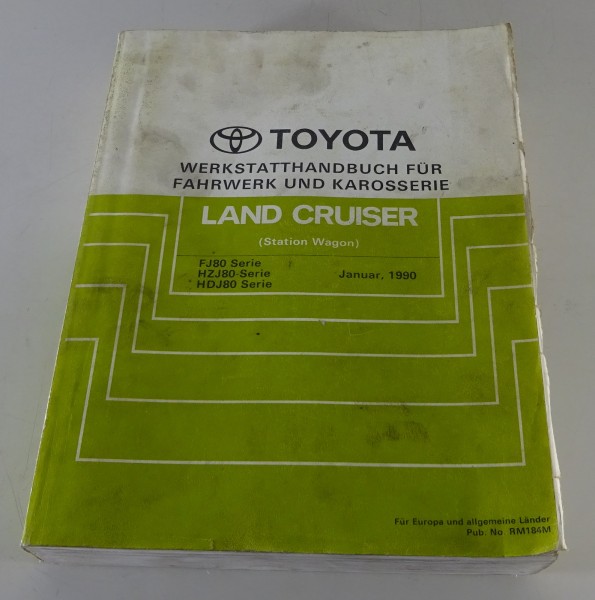 Werkstatthandbuch Toyota Land Cruiser FJ 80 / HZJ 80 / HDJ 80 Stand 01/1990
