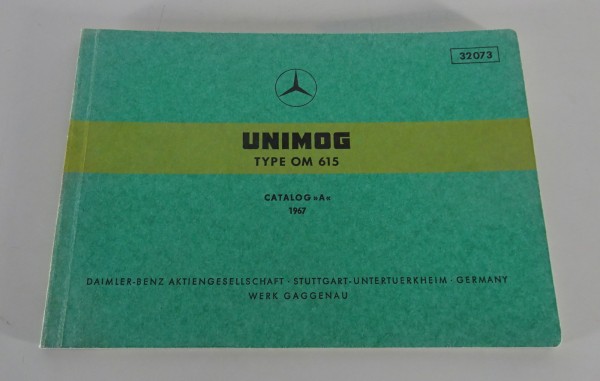 Bildkatalog Mercedes-Benz Unimog Dieselmotor Typ OM 615 Stand 1967