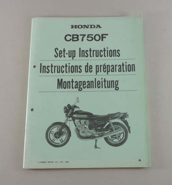 Montageanleitung / Set Up Manual Honda CB 750 F Stand 1980