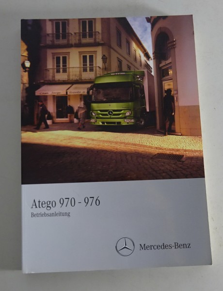 Betriebsanleitung / Handbuch Mercedes Benz Atego 970 - 976, Stand 10/2010