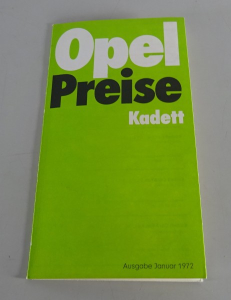 Preisliste / Prospekt Opel Kadett B incl. Coupé / Caravan / Rallye Stand 01/1972