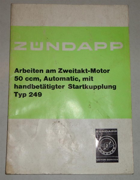 Werkstatthandbuch Reparaturanleitung Zündapp 50 ccm, Automatic, Typ 249