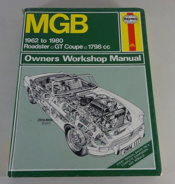 Reparaturanleitung - Haynes | MGB Roadster / GT Coupe / 1800 ENG MY 1962 - 1980