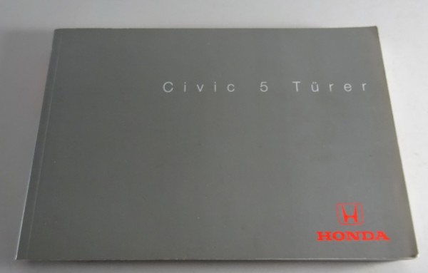 Betriebsanleitung / Handbuch Honda Civic 5-Türer Stand 1998