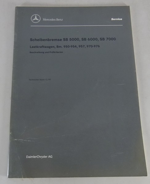 Werkstatthandbuch Beschreibung Prüfung Mercedes Benz Scheibenbremse Bremse LKW