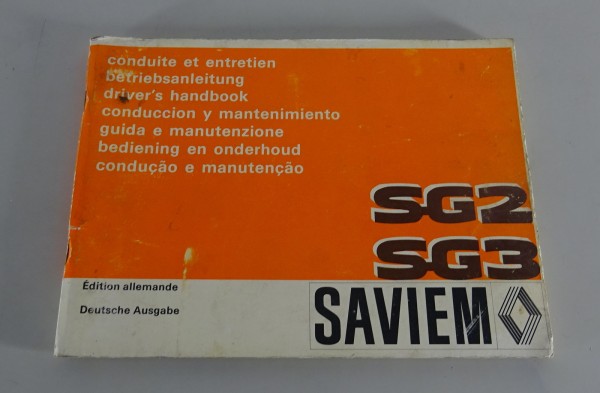 Betriebsanleitung / Handbuch Renault / Saviem SG 2 + SG 3 Stand 03/1977