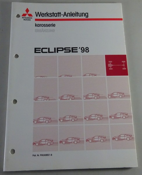 Werkstatthandbuch Mitsubishi Eclipse D 30 Nachtrag Karosserie ab Baujahr 1998