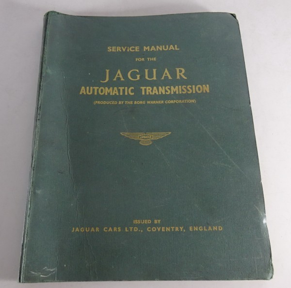 Werkstatthandbuch Jaguar Automatik Getriebe Borg Warner Mk. II + X + XK 120-150