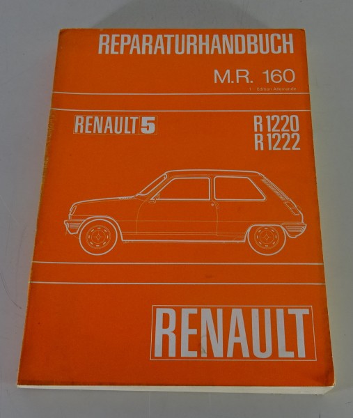 Werkstatthandbuch / Grundhandbuch Renault R5 Phase 1 Stand Januar 1972
