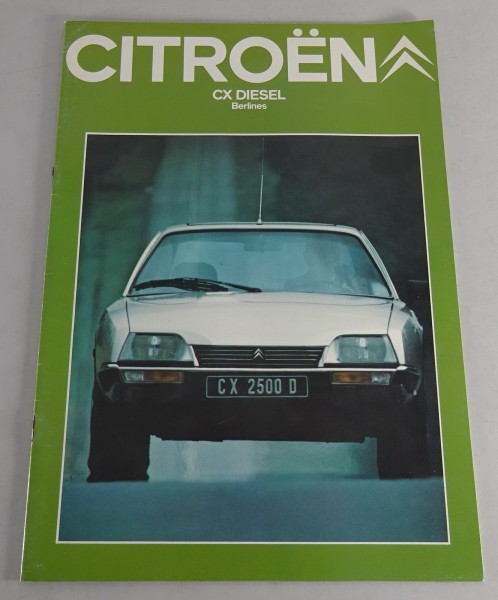 Prospekt / Brochure Citroen CX Diesel Berlines Stand 1980