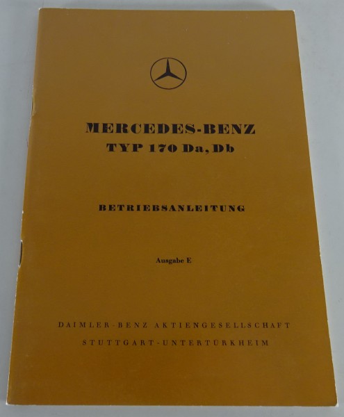 Betriebsanleitung / Handbuch Mercedes-Benz W136 170 Da / Db Diesel Stand 01/1953