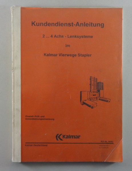 Werkstatthandbuch Kalmar 2 ... 4 Achs - Lenksysteme im Vierwege Stapler