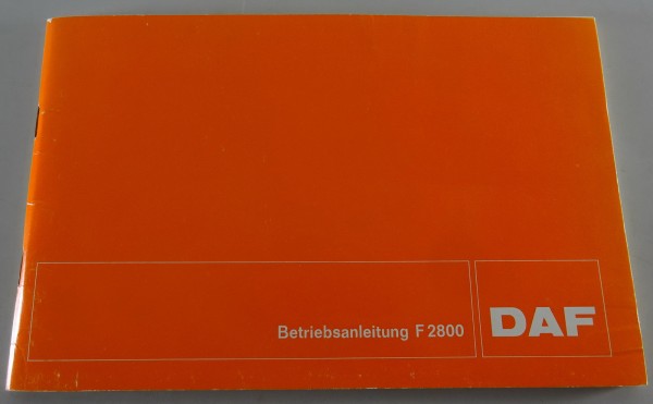 Betriebsanleitung / Handbuch DAF F2800 LKW Stand 09/1973