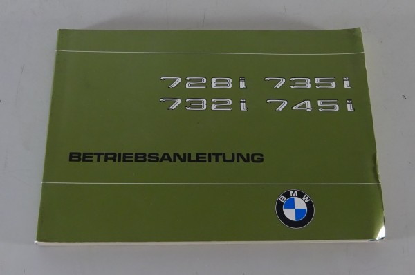 Betriebsanleitung / Handbuch BMW 7er E23 728i / 732i / 735i / 745i Stand 08/1980