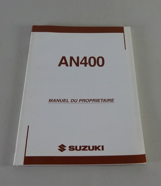 Manuel d´Entretien / Manuel d'utilisation Suzuki AN 400 Burgman von 08/2003
