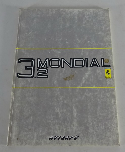 Betriebsanleitung / Handbuch Nachdruck Ferrari 3.2 Mondial / 3.2 Mondial Cabrio
