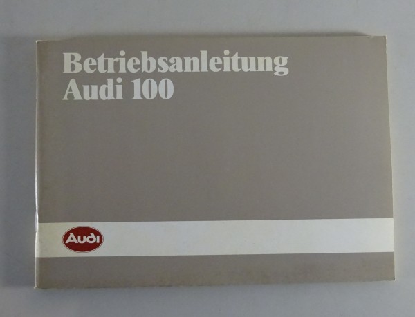 Betriebsanleitung Audi 100 C3 Typ 44 Stand 07/1984