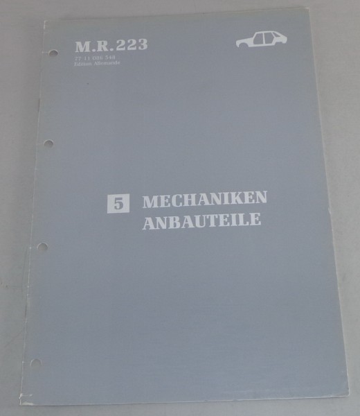 Werkstatthandbuch Renault M.R.223 Mechaniken / Anbauteile Stand 1990