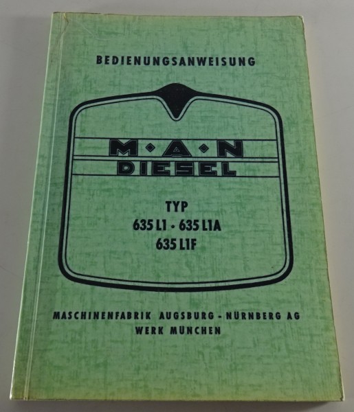 Betriebsanleitung / Handbuch MAN 635 L1 / 635 L1A / 635 L1F Stand 01/1960