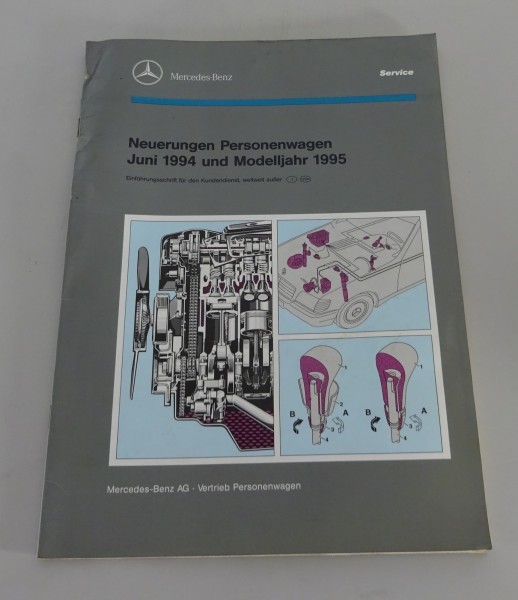 Werkstatthandbuch Einführung Mercedes W202 / W124 / W140 / R129 | Stand 06/1994