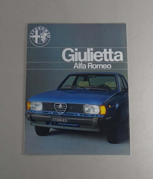 Prospekt / Broschüre Alfa Romeo Giulietta 1,3 / 1,6 Typ 116 Stand 03/1978