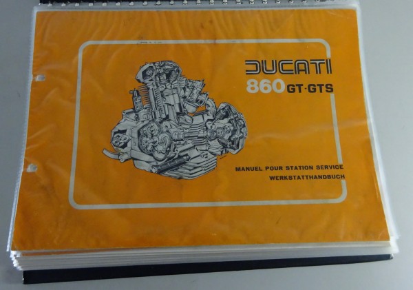 Werksatthandbuch / Manuel pour Station Service Ducati 860 GT / GTS Stand 12/1977