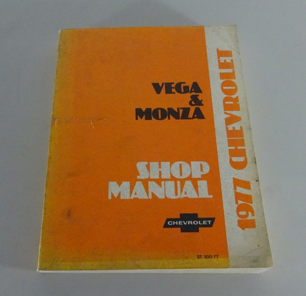 Workshop Manual / Service Manual Chevrolet Vega / Monza from 1977