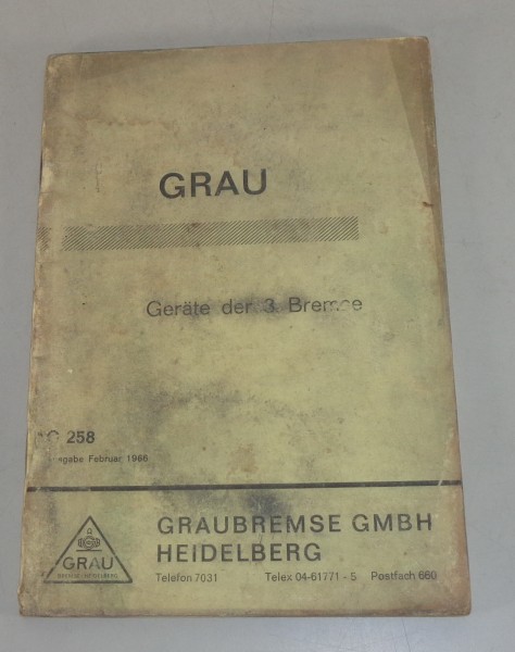 Betriebsanleitung / Handbuch Grau Geräte der 3. Bremse von 02/1966