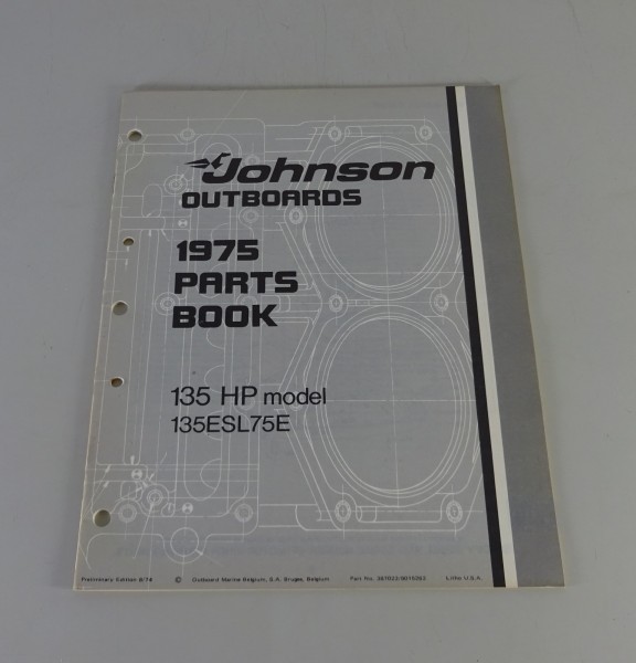 Teilekatalog OMC Johnson 135 PS Models Stand 08/1974