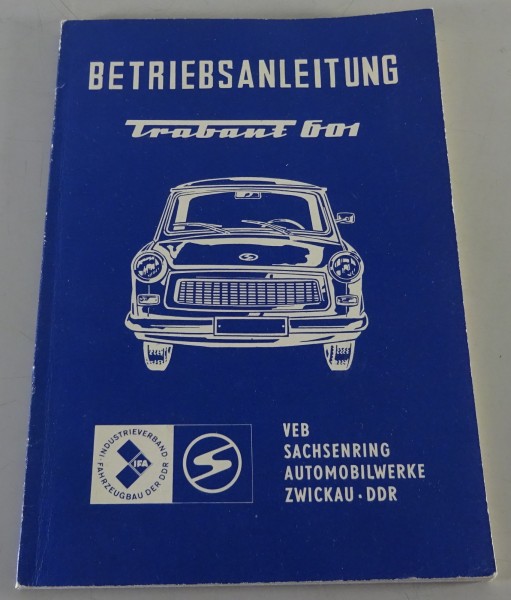 Betriebsanleitung / HandbuchTrabant 601 Limousine & Universal Stand 1976