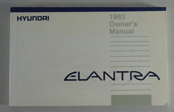 Owner's Manual / Handbook Hyundai Elantra von 1993 engl.