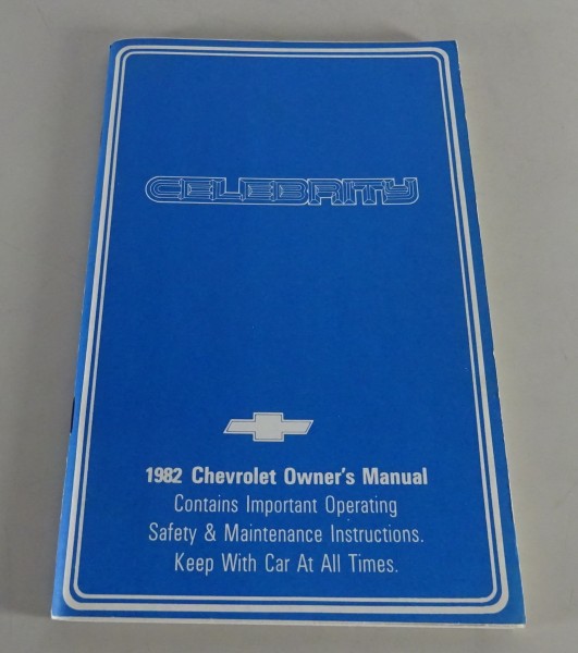 Owner´s Manual / Handbook Chevrolet Celebrity Stand 1982